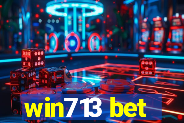 win713 bet